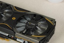 索泰GTX970-4GD5霹雳版（一探索泰GTX970-4GD5霹雳版的卓越表现和优势）